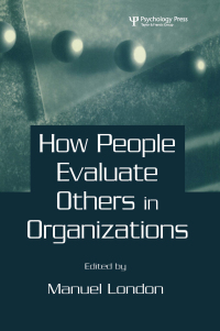 Titelbild: How People Evaluate Others in Organizations 1st edition 9780805836110