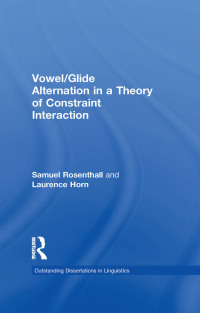 صورة الغلاف: Vowel/Glide Alternation in a Theory of Constraint Interaction 1st edition 9780815328841
