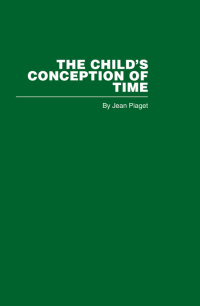 Cover image: The Child's Conception of Time 1st edition 9780415402231