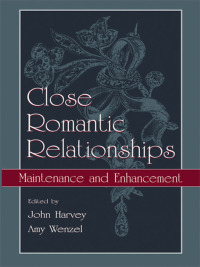 صورة الغلاف: Close Romantic Relationships 1st edition 9780805835526