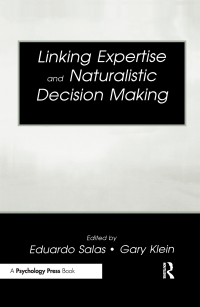 Imagen de portada: Linking Expertise and Naturalistic Decision Making 1st edition 9780805835380