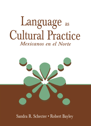 Cover image: Language as Cultural Practice 1st edition 9780805835342