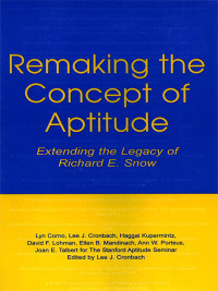 表紙画像: Remaking the Concept of Aptitude 1st edition 9780805835328