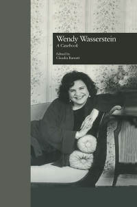 Cover image: Wendy Wasserstein 1st edition 9781138987012