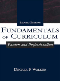 Cover image: Fundamentals of Curriculum 2nd edition 9780805835021