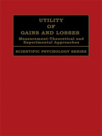 Imagen de portada: Utility of Gains and Losses 1st edition 9780805834604