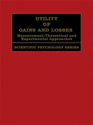 Cover image: Utility of Gains and Losses 1st edition 9780805834604