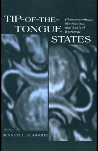 Imagen de portada: Tip-of-the-tongue States 1st edition 9780415652834