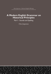 Cover image: A Modern English Grammar on Historical Principles 1st edition 9780415402491