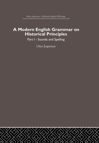 Cover image: A Modern English Grammar on Historical Principles 1st edition 9780415402491