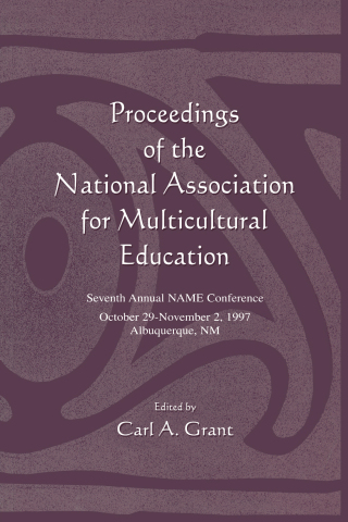 Cover image: Proceedings of the National Association for Multicultural Education 1st edition 9780805834208