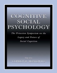 Immagine di copertina: Cognitive Social Psychology 1st edition 9781138003415