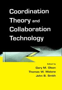 Titelbild: Coordination Theory and Collaboration Technology 1st edition 9780805834031