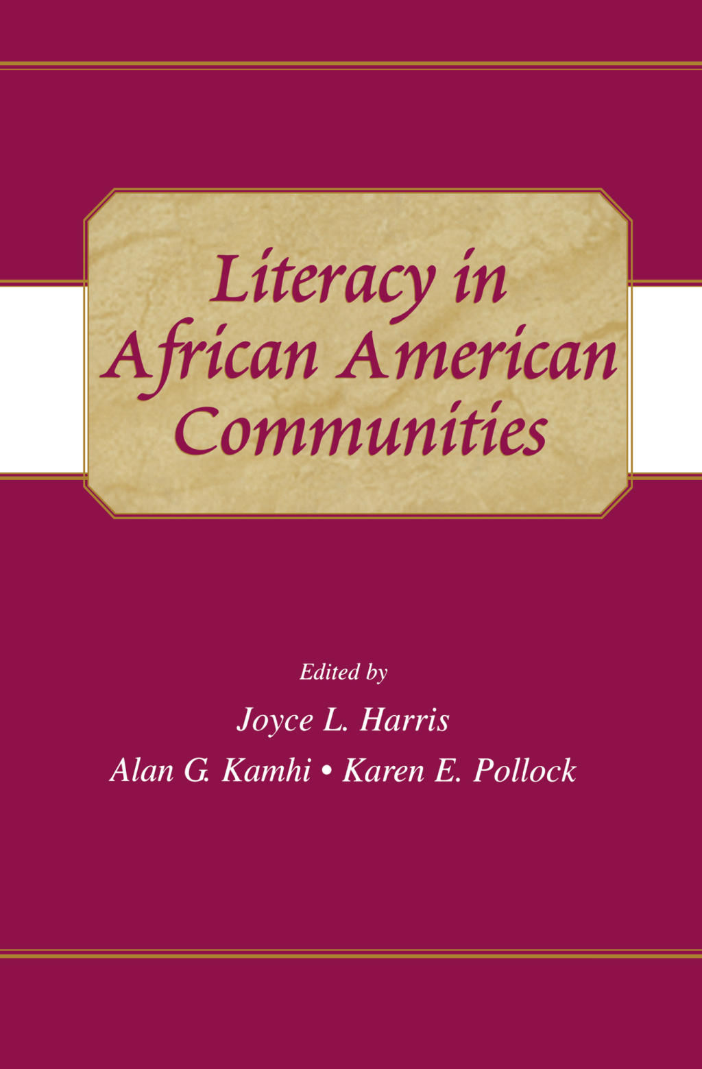 Literacy in African American Communities 1st Edition