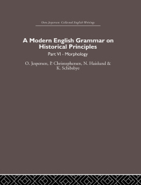 Cover image: A Modern English Grammar on Historical Principles 1st edition 9780415864633