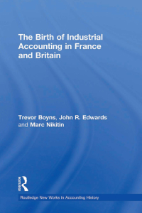 Cover image: The Birth of Industrial Accounting in France and Britain 1st edition 9780815330387