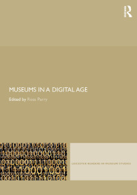 Cover image: Museums in a Digital Age 1st edition 9780415402613