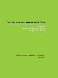 Immagine di copertina: The City in Cultural Context 1st edition 9780415417372