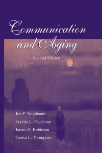 表紙画像: Communication and Aging 2nd edition 9780805833317