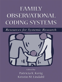 صورة الغلاف: Family Observational Coding Systems 1st edition 9780805833232