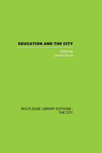 Imagen de portada: Education and the City 1st edition 9780415860345