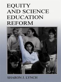 Cover image: Equity and Science Education Reform 1st edition 9780805832495