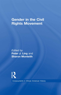 Immagine di copertina: Gender in the Civil Rights Movement 1st edition 9780815330790