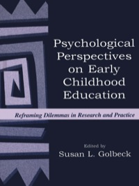 صورة الغلاف: Psychological Perspectives on Early Childhood Education 1st edition 9780805832280