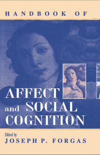 Imagen de portada: Handbook of Affect and Social Cognition 1st edition 9780805832174