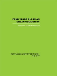 Cover image: Four years Old in an Urban Community 1st edition 9780415864701