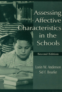 Cover image: Assessing Affective Characteristics in the Schools 2nd edition 9780805831986
