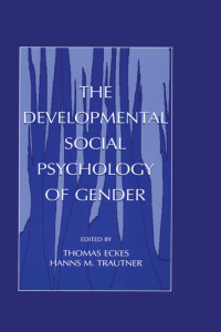 Imagen de portada: The Developmental Social Psychology of Gender 1st edition 9780805831900