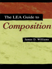 صورة الغلاف: The Lea Guide To Composition 1st edition 9780805831375