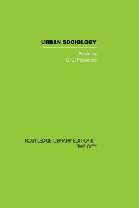 Omslagafbeelding: Urban Sociology 1st edition 9780415851893