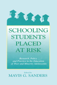 Immagine di copertina: Schooling Students Placed at Risk 1st edition 9780805830897