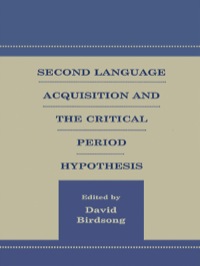 Imagen de portada: Second Language Acquisition and the Critical Period Hypothesis 1st edition 9780805830842