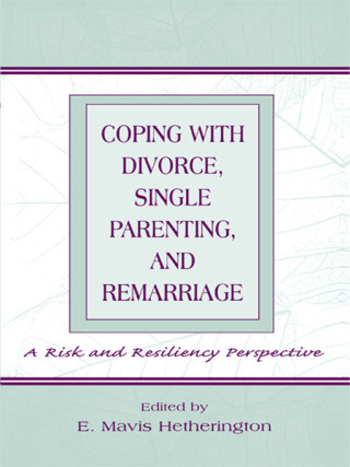 Imagen de portada: Coping With Divorce, Single Parenting, and Remarriage 1st edition 9780805830835