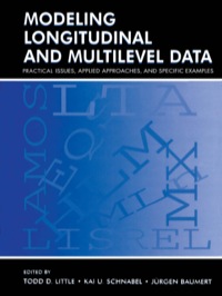 Cover image: Modeling Longitudinal and Multilevel Data 1st edition 9780805830545