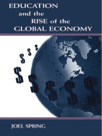 Cover image: Education and the Rise of the Global Economy 1st edition 9780805830125