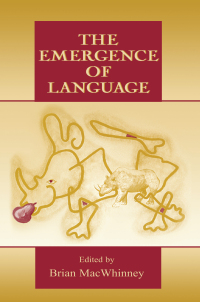 Imagen de portada: The Emergence of Language 1st edition 9780805830118