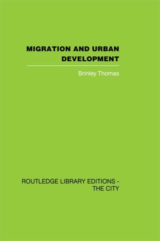 Cover image: Migration and Urban Development 1st edition 9781138873964