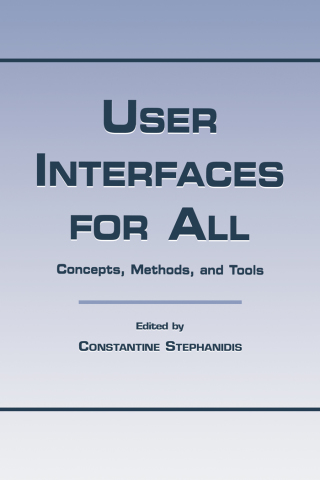 Cover image: User Interfaces for All 1st edition 9780805829679