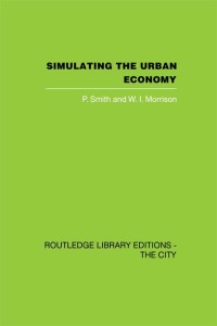Cover image: Simulating the Urban Economy 1st edition 9781138873971