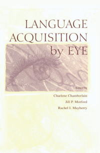 Cover image: Language Acquisition By Eye 1st edition 9781138003071