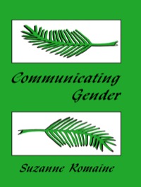 صورة الغلاف: Communicating Gender 1st edition 9780805829266