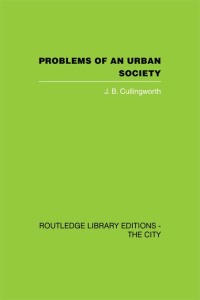 Cover image: Problems of an Urban Society 1st edition 9780415759656