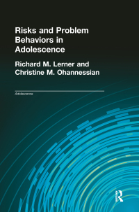 Cover image: Risks and Problem Behaviors in Adolescence 1st edition 9780815332947