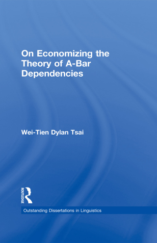 Cover image: On Economizing the Theory of A-Bar Dependencies 1st edition 9781138865532