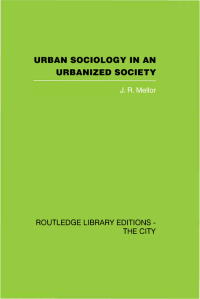 Imagen de portada: Urban Sociology and Urbanized Society 1st edition 9780415418225