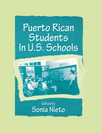 Imagen de portada: Puerto Rican Students in U.s. Schools 1st edition 9780805827651